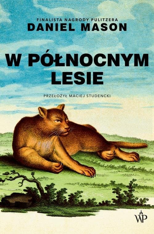 W północnym lesie — Daniel Mason