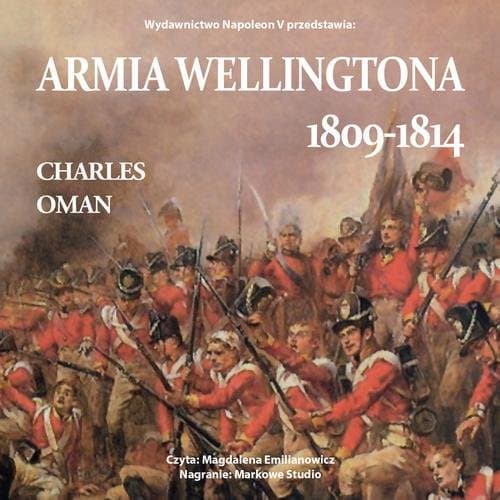 Armia Wellingtona 1809-1814 — Charles Oman