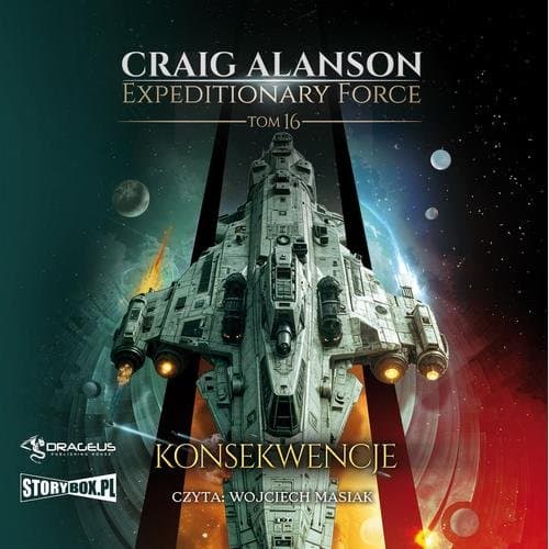 Expeditionary Force. Tom 16. Konsekwencje — Craig Alanson