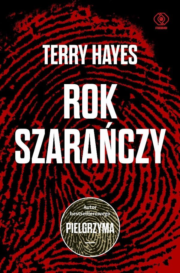 Rok szarańczy — Terry Hayes