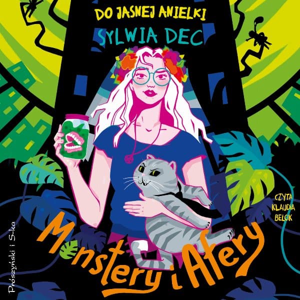 Do Jasnej Anielki. Monstery i afery — Sylwia Dec