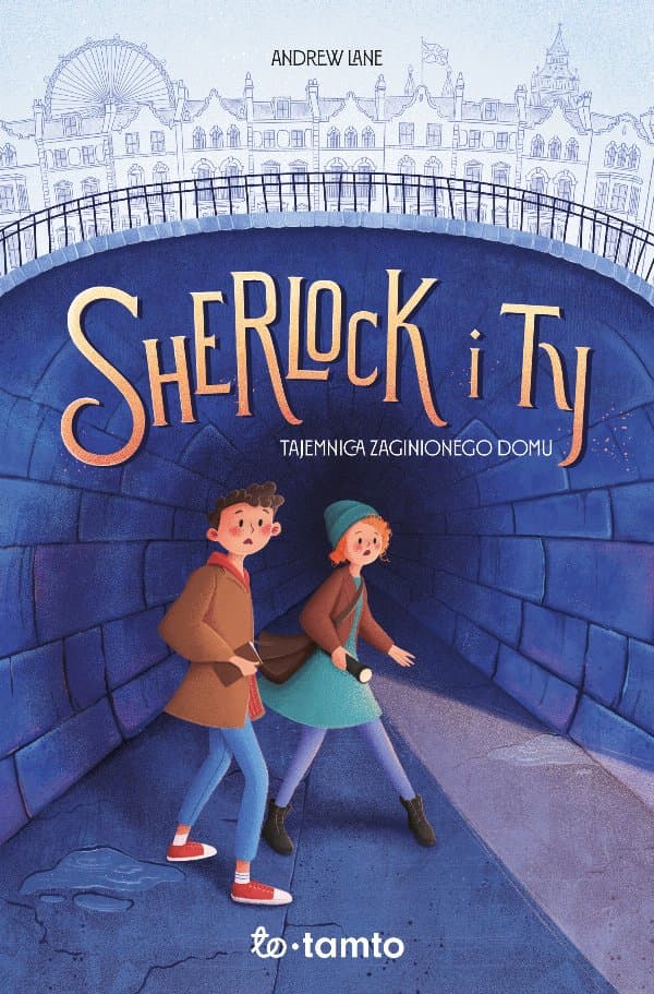 Sherlock i Ty. Tajemnica zaginionego domu — Andrew Lane