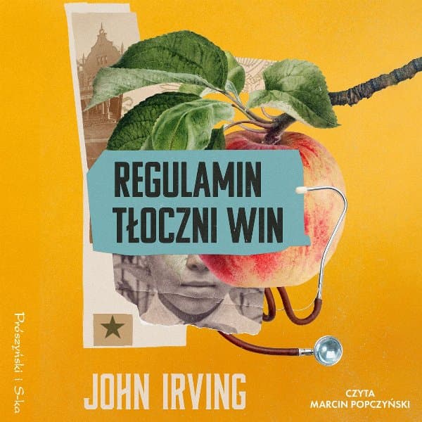 Regulamin tłoczni win — John Irving