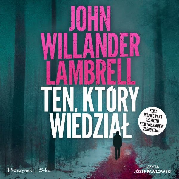 Ten, który wiedział — John Willander Lambrell