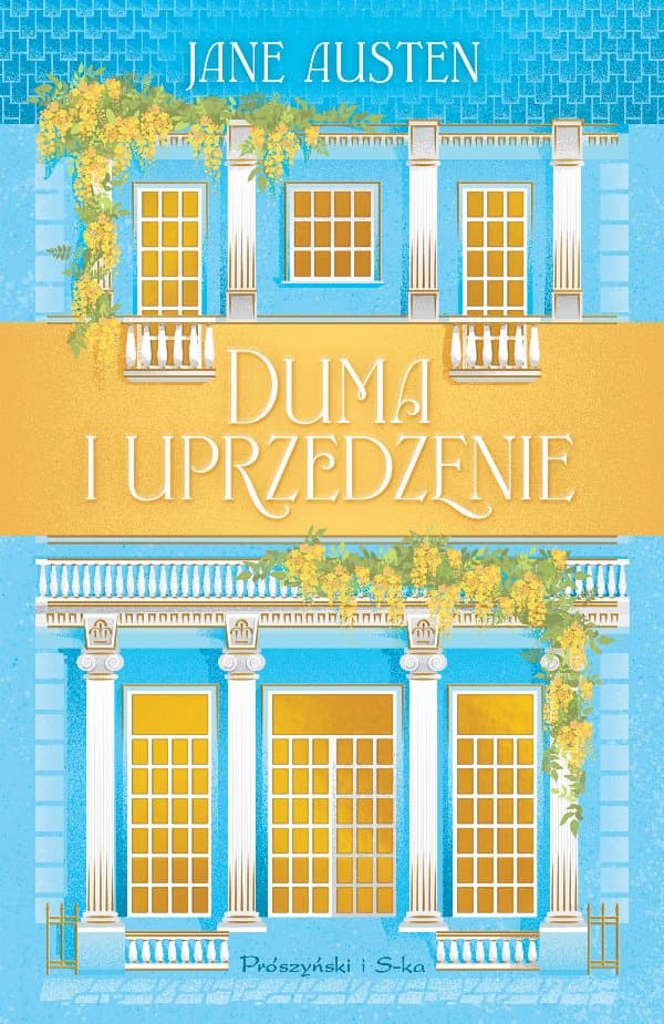 Duma i uprzedzenie — Jane Austen