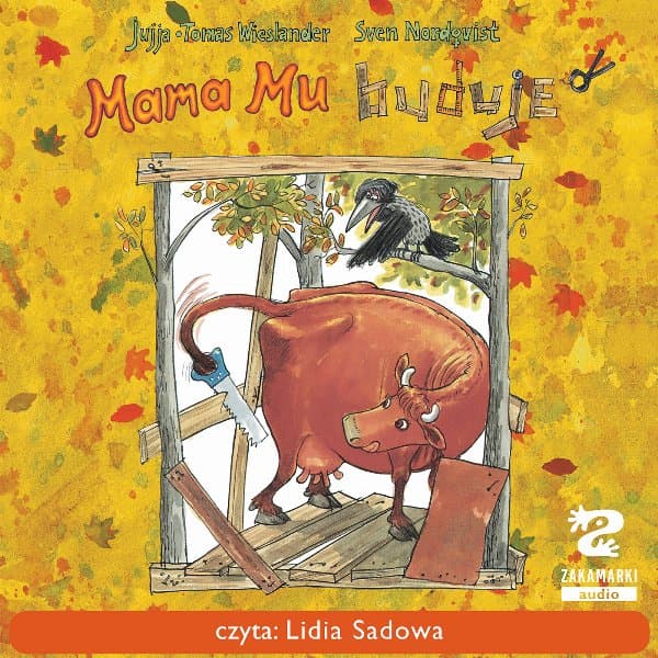 Mama Mu buduje — Jujja Wieslander, Tomas Wieslander