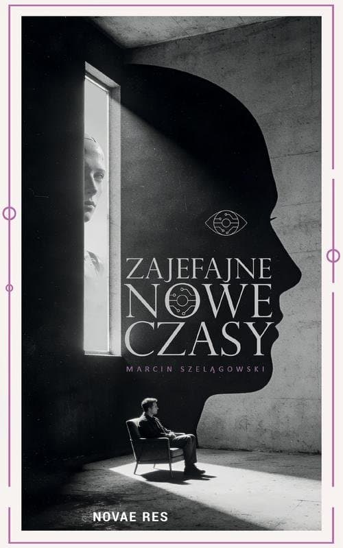 Zajefajne nowe czasy — Marcin Szelągowski