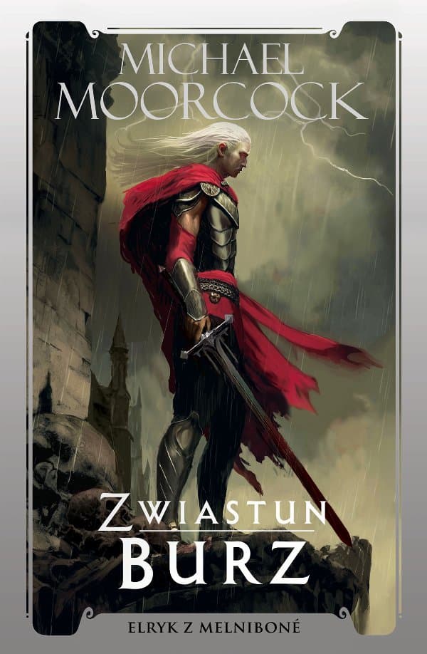 Zwiastun Burz — Michael Moorcock