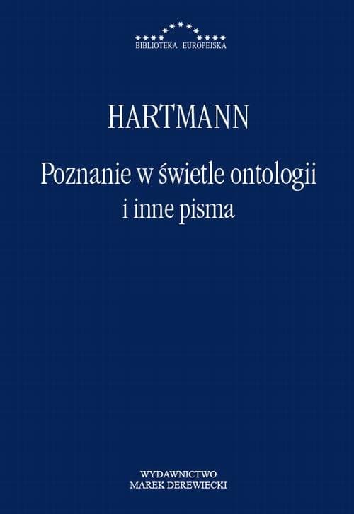 Poznanie w świetle ontologii i inne pisma — Nicolai Hartmann