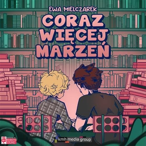Coraz więcej marzeń — Ewa Mielczarek