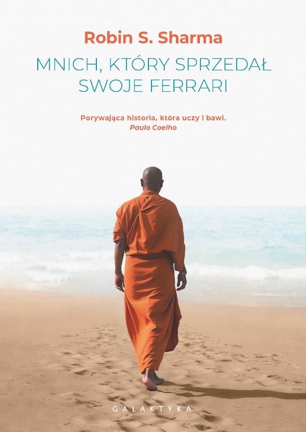Mnich, który sprzedał swoje ferrari — Robin Sharma