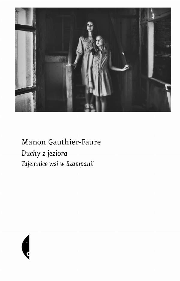 Duchy z jeziora — Manon Gauthier-Faure