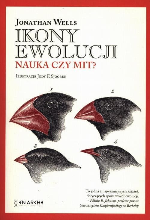 Ikony ewolucji. Nauka czy mit? — Jonathan Wells