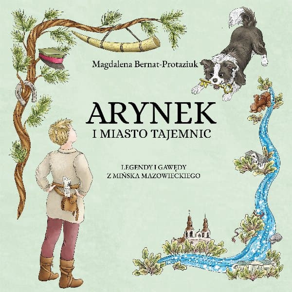 Arynek i miasto tajemnic. — Magdalena Bernat-Protaziuk