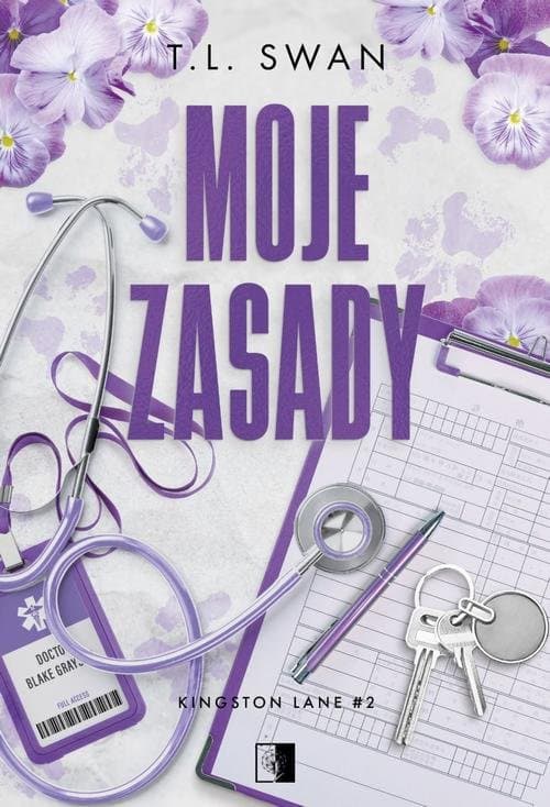 Moje zasady — T. L. Swan