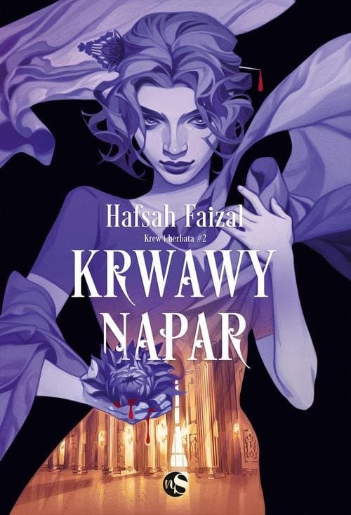 Krwawy napar — Hafsah Faizal