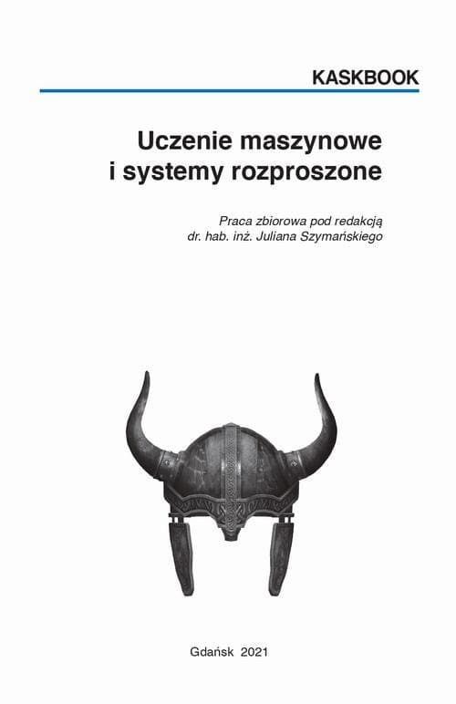 Uczenie maszynowe i systemy rozproszone