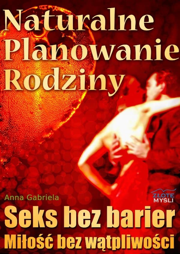 Naturalne planowanie rodziny — Anna Gabriela