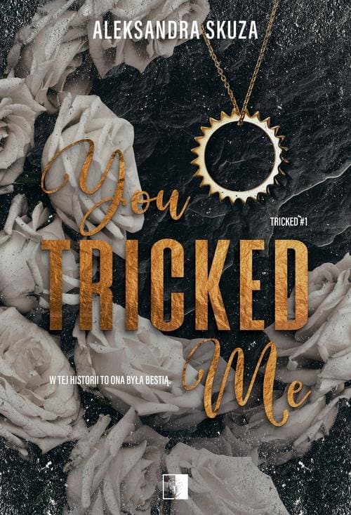 You Tricked Me — Aleksandra Skuza