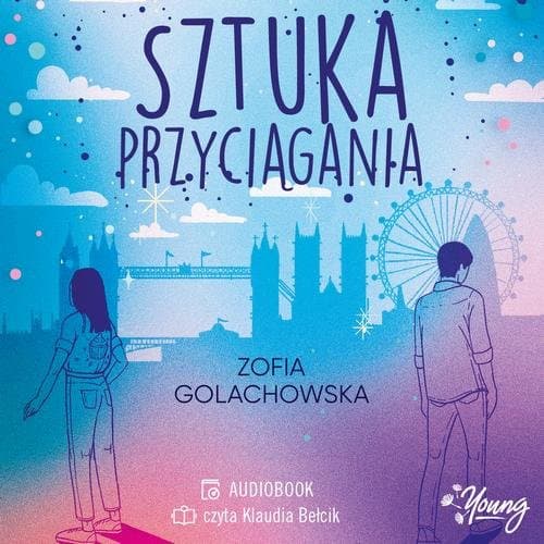 Sztuka przyciągania — Zofia Golachowska