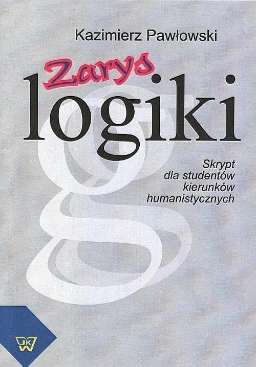 Zarys logiki — Kazimierz Pawłowski