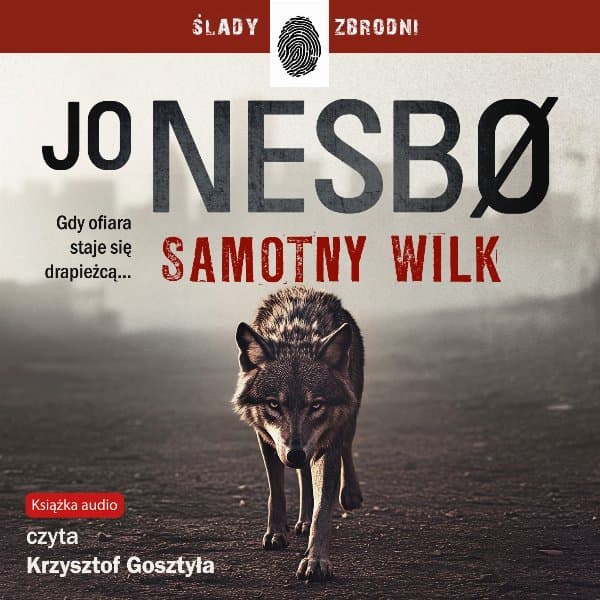 Samotny wilk — Jo Nesbø