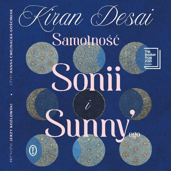 Samotność Sonii i Sunny'ego — Kiran Desai