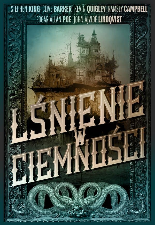 Lśnienie w ciemności — Stephen King, Clive Barker i in.