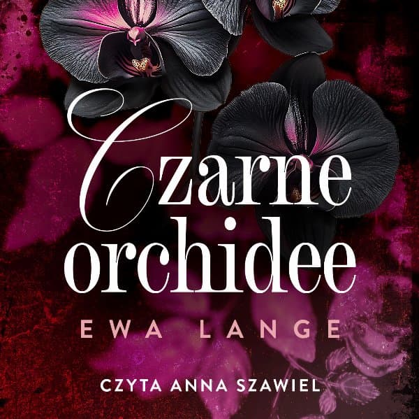 Czarne orchidee — Ewa Lange