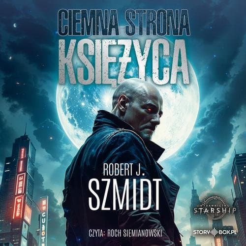 Ciemna strona Księżyca — Robert J. Szmidt