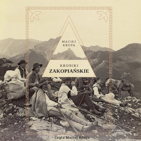 Kroniki zakopiańskie — Maciej Krupa