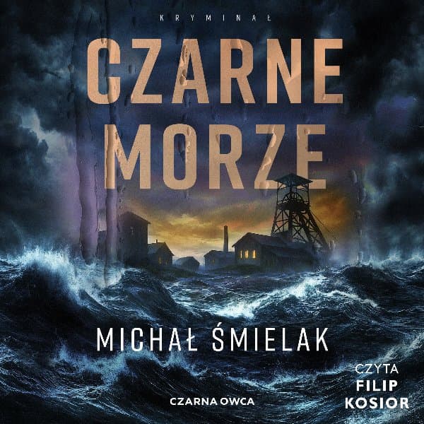 Czarne Morze — Michał Śmielak