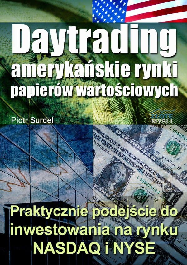 Daytrading - amerykańskie rynki papierów wartościowych — Piotr Surdel