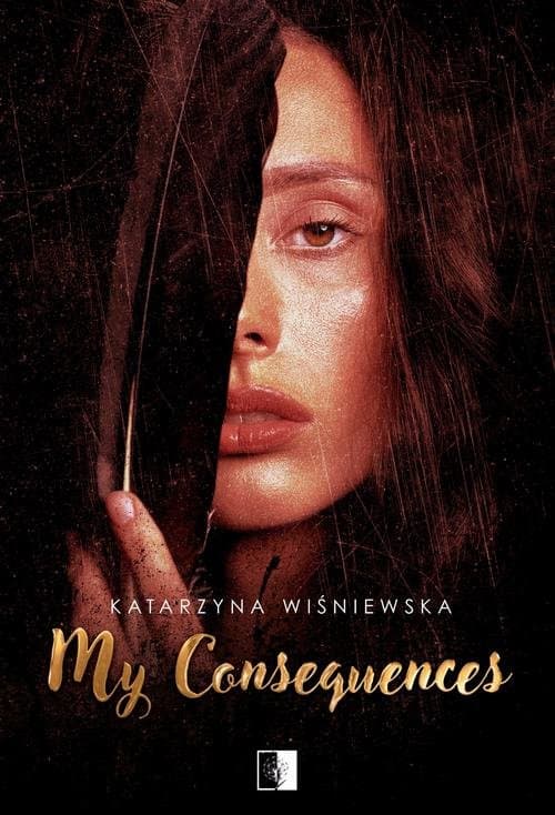 My Consequences — Katarzyna Wiśniewska