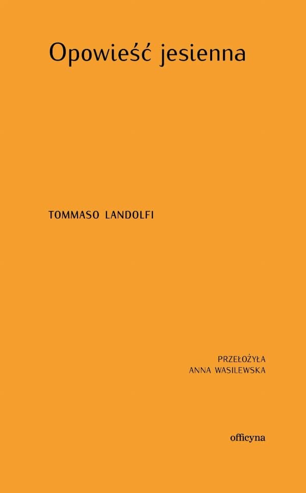 Opowieść jesienna — Tommaso Landolfi