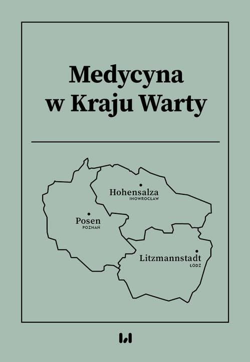 Medycyna w Kraju Warty