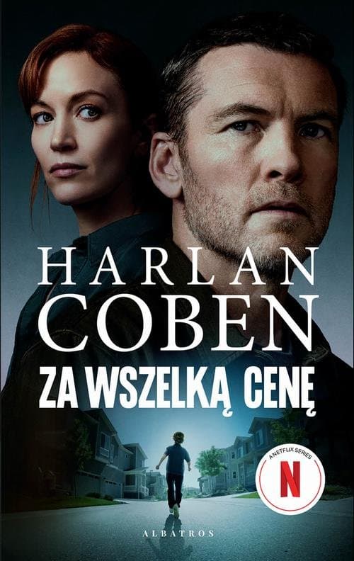 ZA WSZELKĄ CENĘ (wydanie filmowe) — Harlan Coben