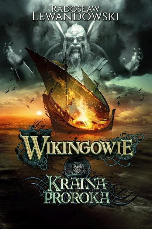Wikingowie Tom 4 Kraina Proroka — Radosław Lewandowski