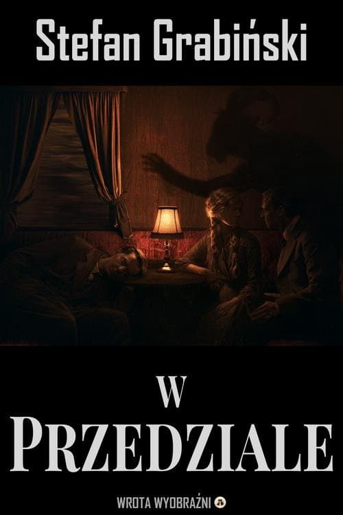 W Przedziale — Stefan Grabiński
