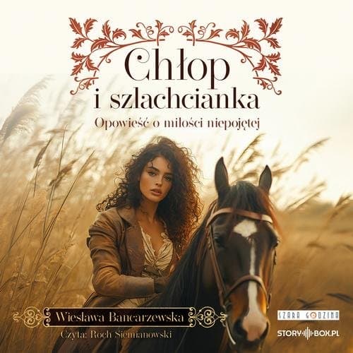Chłop i szlachcianka — Wiesława Bancarzewska