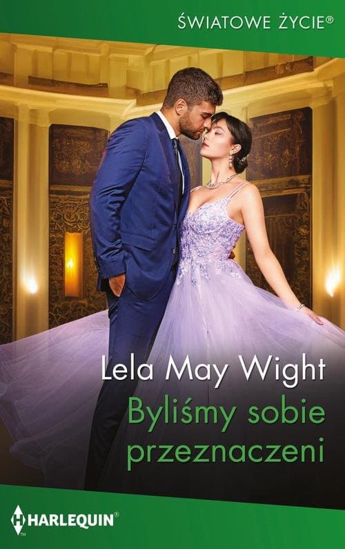Byliśmy sobie przeznaczeni — Lela May Wight