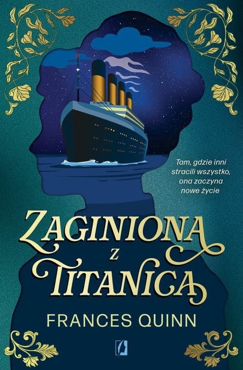 Zaginiona z Titanica — Frances Quinn