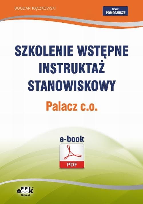 Szkolenie wstępne Instruktaż stanowiskowy Palacz c.o. — Bogdan Rączkowski