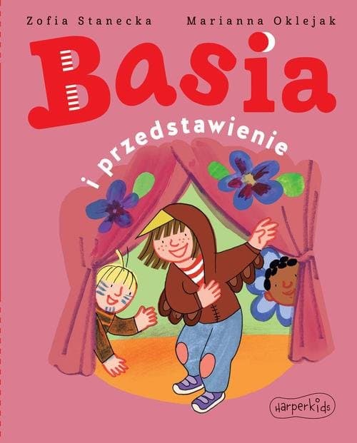 Basia i przedstawienie — Zofia Stanecka