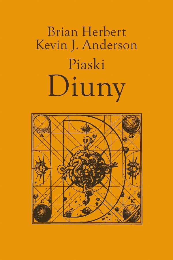 Piaski Diuny — Brian Herbert, Kevin J. Anderson