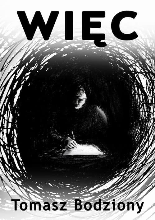 Więc — Tomasz Bodziony