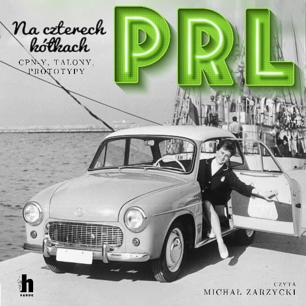 PRL Na czterech kółkach — Sławomir Koper