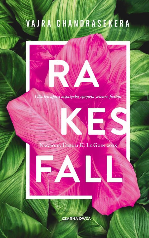 Rakesfall — Vajra Chandrasekera