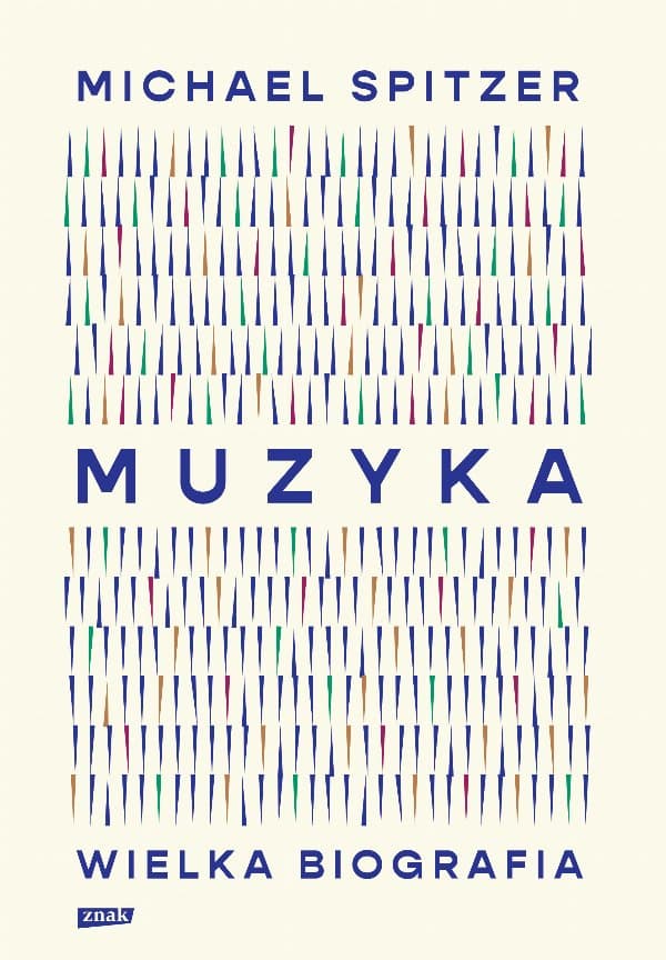 Muzyka. Wielka biografia — Michael Spitzer