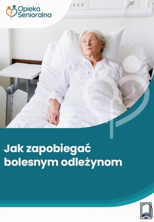 Jak zapobiegać bolesnym odleżynom — Annika Kron